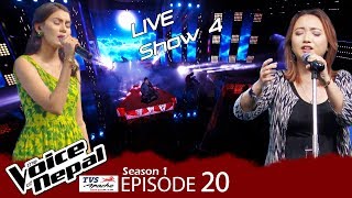 The Voice of Nepal  S1 E20 Live Show 4 [upl. by Llyrat149]