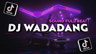 DJ WADADADANG 9MM REMIX TERBARU FULL BASS VIRAL TIKTOK 2023 [upl. by Cedell]