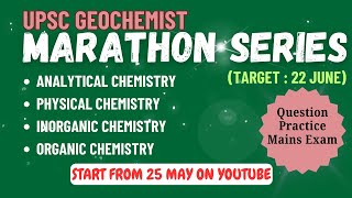 UPSC GEOCHEMIST  MARATHON SERIES  JUNE 2024  CHEMISTRY FOR YOU [upl. by Naashar858]