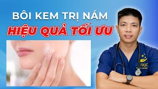 Hướng dẫn cách Bôi Kem Trị Nám làm sao để đạt Hiệu Quả Tối Ưu  Dr Ngọc [upl. by Fotina]