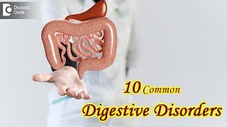 10 Diseases and Disorders of the lining of Digestive System  Dr Ravindra BS  Doctors Circle [upl. by Aromas919]