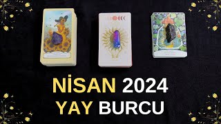 Yay Burcu Nisan 2024 Tarot Falı  Aylık Burç Yorumları [upl. by Karlow]