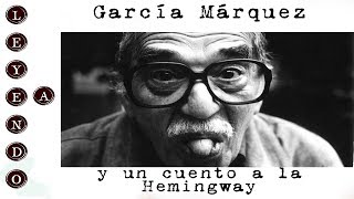 Gabriel García Márquez quotUn dia de estosquot cuento y la teoría del iceberg de Hemingway [upl. by Valentia]