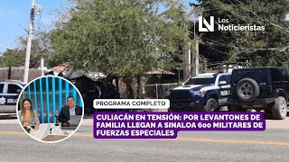 Culiacán en tensión por levantones de familia llegan a Sinaloa 600 militares de Fuerzas Especiales [upl. by Aneleve]