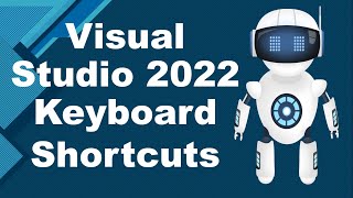 Visual Studio 2022 Shortcuts Improve Productivity Top 10 Cheat Sheet [upl. by Elirpa]