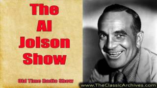 Al Jolson Old Time Radio Show 381206 Lifebuoy Show First Song Swanee Lifebuoy Show [upl. by Ahsieyk]