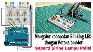 mengatur kecepatan blinking LED dengan Potensiometer Arduino UNO  Arif Compoeter [upl. by Fesuy]