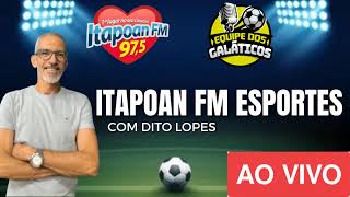 JORNADA ESPORTIVA ITAPOAN FM DIA 201124 [upl. by Tasia]