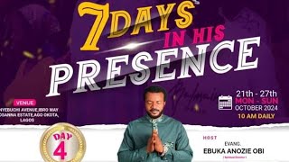 IN HIS PRESENCE DAY 4EVAN EBUKA OBI zionprayermovementoutreach zpmom zion day4 [upl. by Lienahs122]