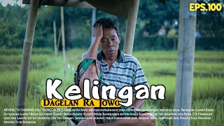 KELINGAN  Dagelan Ra Jowo Episode 100  Mengenang Mak Sodol [upl. by Ram410]