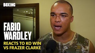 Fabio Wardley Reacts To Stunning KO Win vs Frazer Clarke [upl. by Notliw]