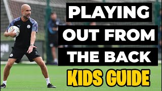 How To play out from the back  Kids Coaching Guide [upl. by Atinniuq]