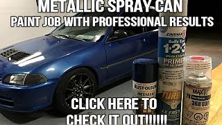 Best Metallic Blue Spray Can Paint Job On YouTube Click to see how I did it [upl. by Koch255]