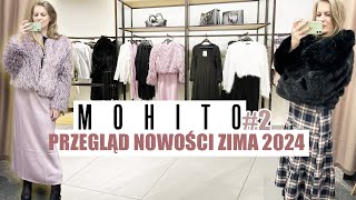 ZNALAZŁAM ZIMOWE PEREŁKI 💜 PRZEGLĄD NOWOŚCI MOHITO I MIERZYMY TRENDY JESIEŃ ZIMA 202425 cz2 [upl. by Notnyw334]