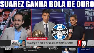 LUIS SUAREZ DO GREMIO GANHA O PREMIO BOLA DE OURO DE CRAQUE DO CAMPEONATO BRASILEIRO 2023 [upl. by Havens]