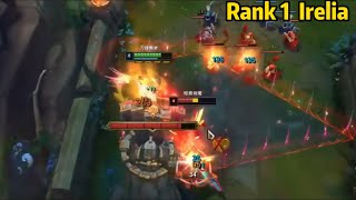 Rank 1 Irelia This Irelia PENTAKILL is Absolutely INSANE [upl. by Notle]