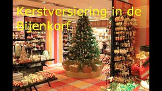 Kerstversiering kijken in de Bijenkorf [upl. by Nail999]