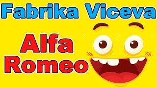 Fabrika Viceva  Alfa Romeo  Smeh do suza  Najbolji vicevi  Smešni vicevi  Perica  Humor [upl. by Faux368]