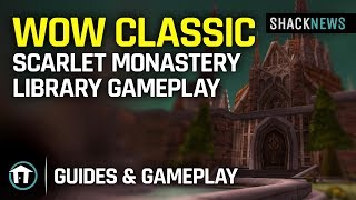 WoW Classic  Scarlet Monastery Library Gameplay [upl. by Shaine163]