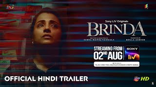 Brinda 2024 Official Hindi Trailer  Trisha Indrajith Sukumaran  Arban Studios  2 August  AKF [upl. by Wendelina]