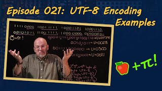 Ep 021 UTF8 Encoding Examples [upl. by Rolfston595]