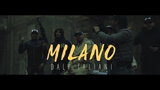 Daly Taliani  MILANO [upl. by Areem]