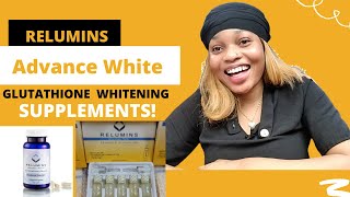 RELUMUNS ADVANCED GLUTATHIONE WHITENING SUPPLEMENTS and ORAL VIRALS SKIN NUTRIENTS REVIEW [upl. by Eniamrehc]