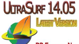 UltraSurf 14 05 Latest Version Is Available To DownloadUpdate [upl. by Eniala]