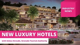 New luxury hotels coming to Grenada – Travel Industry News [upl. by Birkner292]