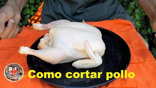 3 FORMAS DE CORTAR EL POLLO PARA LA PARRILLA [upl. by Aural842]