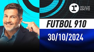 FÚTBOL 910 con Toti Pasman  EN VIVO  Miércoles 30102024 [upl. by Slrahc429]