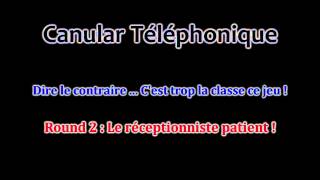 Canular Téléphonique 17  Le jeu du quotContrairequot ça vous dit quelque chose   REACTIONS [upl. by Kcirdorb]