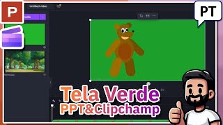 Tela Verde  PowerPoint amp Clipchamp dub portugues [upl. by Adrea]