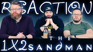 The Sandman 1x2 REACTION quotImperfect Hostsquot [upl. by Giaimo]