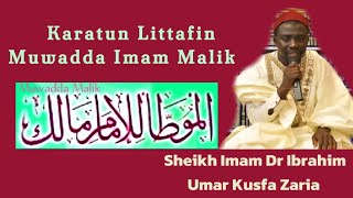 052Muwaddah Imam MalikDr Ibrahim Umar Kusfa Zaria [upl. by Conlee]