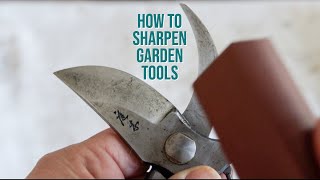 HOW TO SHARPEN PRUNERS  The Impatient Gardener [upl. by Yelkrab]