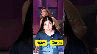 Learn English with Neetu Kapoor Style Naive Scrabble and Duress Explainedquot ytshorts shorts [upl. by Ixel]