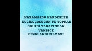 Karamazov Kardeşler  Küçük Çocuğun Toprak Sahibi tarafından vahşice cezalandırılması [upl. by Furtek]