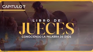 quotLibro de Jueces Cap 7quot Conociendo La Palabra De Dios 241Prs Israel amp Virginia Medina Brito [upl. by Cleon]