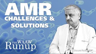 Antimicrobial Resistance Challenges and Solutions  Dr Randeep Guleria [upl. by Solakcin]