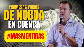 Pura Boca y nada Cuenca Merece Más Noboa Promete pero los Problemas Persisten [upl. by Aiym]