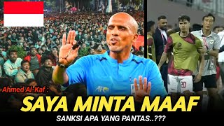 Wasit Ahmed AlKaf Minta MaafHaruskah Gugatan Berlanjut  Hasil Indonesia vs Bahrain [upl. by Cammy689]