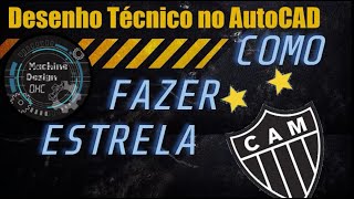 COMO FAZER UMA ESTRELA no AutoCAD [upl. by Zia]