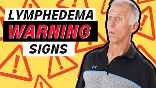 3 Warning Signs Of Lymphedema [upl. by Taro]