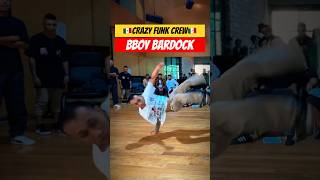 Bboy Bardock crazyfunkcrew  shorts short breaking bboy dance hiphop music trending new [upl. by Hpeosj49]