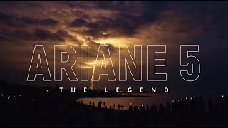 ARIANE 5 THE LEGEND [upl. by Udele52]