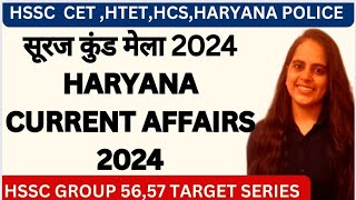 Haryana current affairs 2024surajkund mela 2024Most important class for hssc Group 5656jbthtet [upl. by Ydissahc]