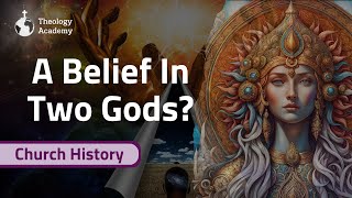 What Is Gnosticism  A Belief In Two Gods  Church History [upl. by Guendolen]