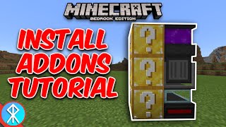 How To UseInstall Addons Minecraft BedrockMCPEXboxWin10 [upl. by Petula]