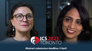 Call for abstracts ICS 2023 Toronto [upl. by Lodge]